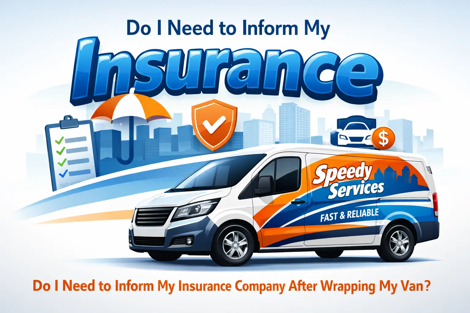 Do I Need to Inform My Insurance Company After Wrapping my Van? - van signage Sussex example